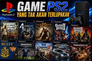 Game PS2 yang Tak Akan Terlupakan Anak Rental, Penuh Kenangan dan Nostalgia