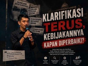 Klarifikasi Terus, Kebijakannya Kapan Diperbaiki?